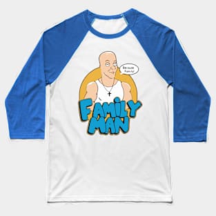 Because Family2 Baseball T-Shirt